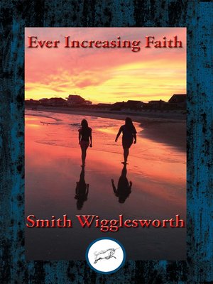 cover image of Ever Increasing Faith